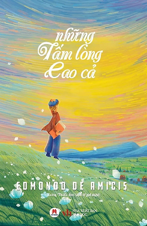 Bìa Những tấm lòng cao cả, sách 368 trang, dịch bởi Hoàng Thiếu Sơn. Ảnh: NXB Văn học