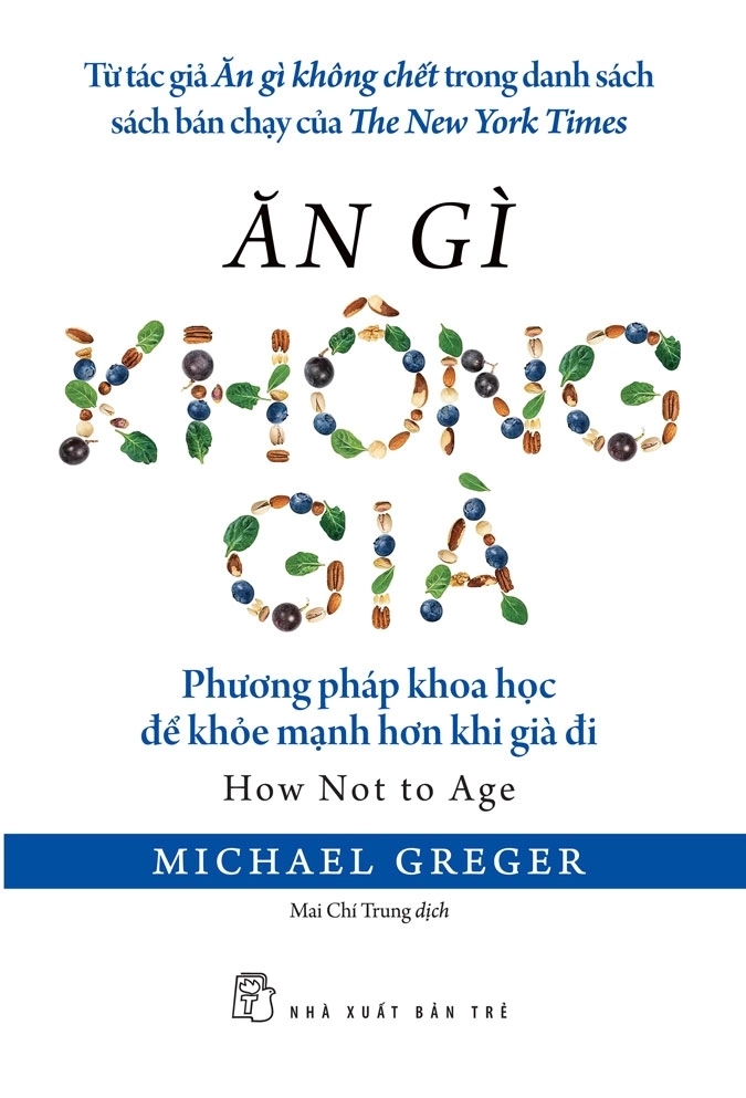 Bìa Ăn gì không già, sách ra mắt độc giả Việt năm nay. Ảnh: NXB Trẻ