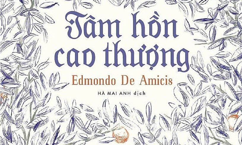 'Tâm hồn cao thượng' - lời dạy của cha