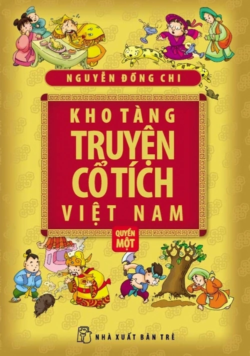 Bìa ấn phẩm Kho tàng truyện cổ tích Việt Nam của Giáo sư Nguyễn Đổng Chi. Ảnh: Nhà xuất bản Trẻ